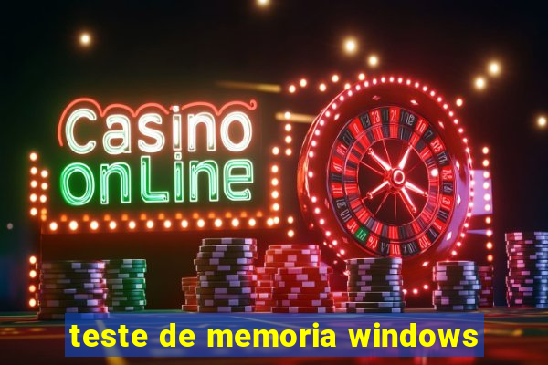 teste de memoria windows